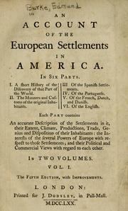 Cover of: An account of the European settlements in America by Edmund Burke