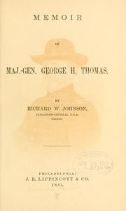 Cover of: Memoir of Maj.-Gen. George H. Thomas