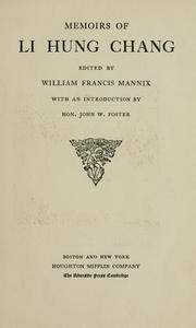 Memoirs of Li Hung Chang by William Francis Mannix