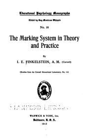 Cover of: The marking system in theory and practice by Isidor Edward Finkelstein