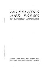 Cover of: Interludes and poems by Lascelles Abercrombie