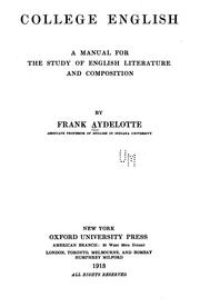 Cover of: College English: a manual for the study of English literature and composition