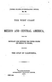 Cover of: The west coast of Mexico and Central America by United States. Hydrographic Office.