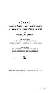 Cover of: Führer durch die öffentlichen Sammlungen klassischer Altertümer in Rom by Wolfgang Helbig