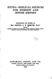 Cover of: Extra-Biblical sources for Hebrew and Jewish history by Samuel A. B. Mercer