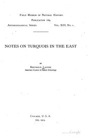 Cover of: Notes on turquois in the East by Berthold Laufer