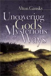 Cover of: Uncovering God's mysterious ways