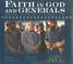 Cover of: Faith in God and generals