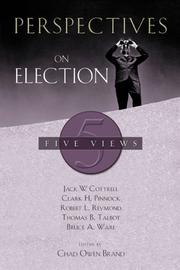 Cover of: Perspectives on Election: Five Views