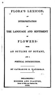 Cover of: Flora's lexicon by Catharine Harbeson Waterman Esling