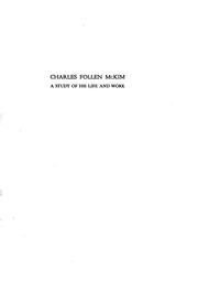 Cover of: Charles Follen McKim: a study of his life and work