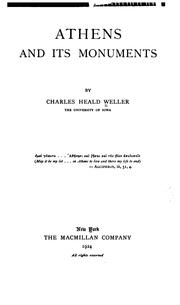 Cover of: Athens and its monuments by Charles Heald Weller