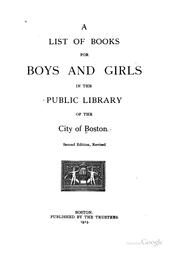 Cover of: A list of books for boys and girls by Boston Public Library