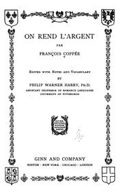 Cover of: On rend l'argent. by François Coppée