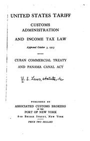 Cover of: United States tariff customs administration and income tax law by United States, United States