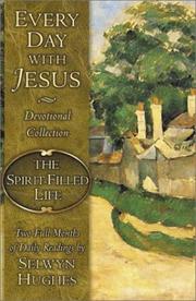 Cover of: The Spirit Filled Life: Two Full Months of Daily Readings (Every Day With Jesus Devotional Collection)