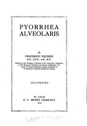 Cover of: Pyorrhea alveolaris by Hecker, Friedrich.