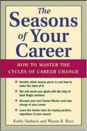 Cover of: The Seasons of Your Career  by Kathy Sanborn, Wayne R. Ricci