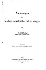 Cover of: Vorlesungen über landwirtschaftliche bakteriologie