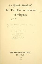 An historic sketch of the two Fairfax families in Virginia by T. K. Cartmell