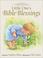 Cover of: Little One's Bible Blessings (Lullabible Series for Little Ones, 2)