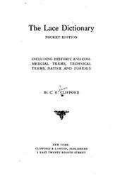 The lace dictionary by C. R. Clifford