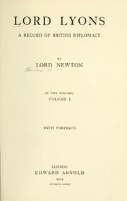 Cover of: Lord Lyons: a record of British diplomacy