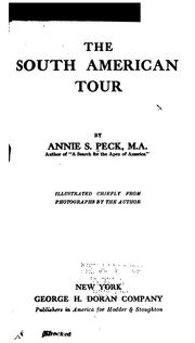 Cover of: The South American tour by Annie S. Peck