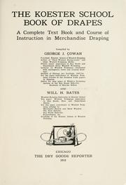 Cover of: The Koester school book of drapes by George John Cowan
