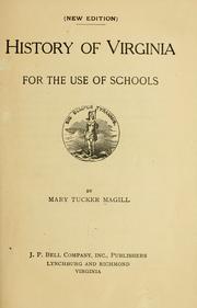 Cover of: History of Virginia for the use of schools by Mary Tucker Magill