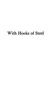 Cover of: With hooks of steel : a tale of old-time Virginia | William Tunstall Townes