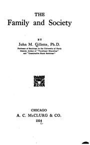 Cover of: The family and society by John M. Gillette