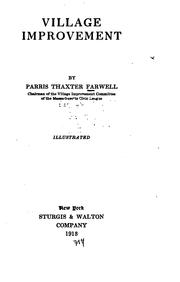 Cover of: Village improvement by Parris Thaxter Farwell