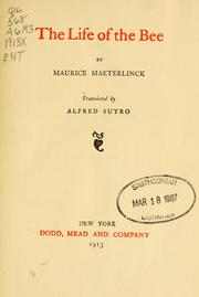 Cover of: The life of the bee by Maurice Maeterlinck