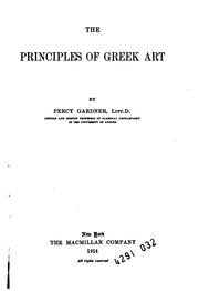 The principles of Greek art by Percy Gardner