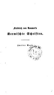 Cover of: Vermischte Schriften by Friedrich von Raumer