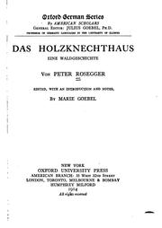 Cover of: Das Holzknechthaus, eine Waldgeschichte
