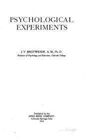Cover of: Psychological experiments by Joseph Valentine Breitwieser