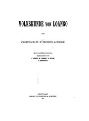 Cover of: Volkskunde von Loango by Eduard Pechuël-Loesche