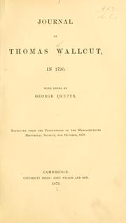 Cover of: Journal of Thomas Wallcut, in 1790. by Thomas Wallcut