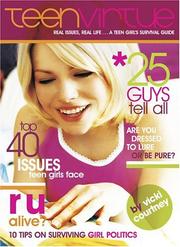 Cover of: TeenVirtue: real issues, real life--a teen girl's survival guide
