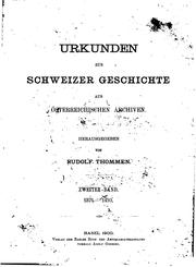 Cover of: Urkunden zur Schweizer geschichte aus österreichischen archiven.