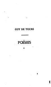 Cover of: Premières œuvres & souspirs amoureux de Guy de Tours