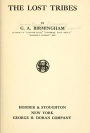 Cover of: The lost tribes by George A. Birmingham