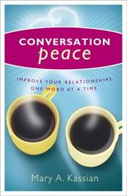 Cover of: Conversation Peace by Mary A. Kassian, Betty Hassler