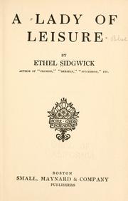 Cover of: A lady of leisure
