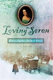 Cover of: Loving Soren by Caroline Coleman O'Neill