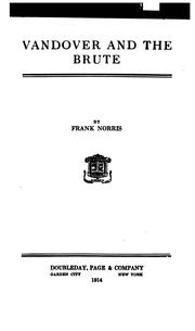 Cover of: Vandover and the brute by Frank Norris