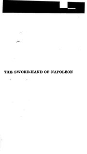 Cover of: The sword hand of Napoleon: a romance of Russia and the great retreat