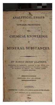 Cover of: Analytical essays towards promoting the chemical knowledge of mineral substances.